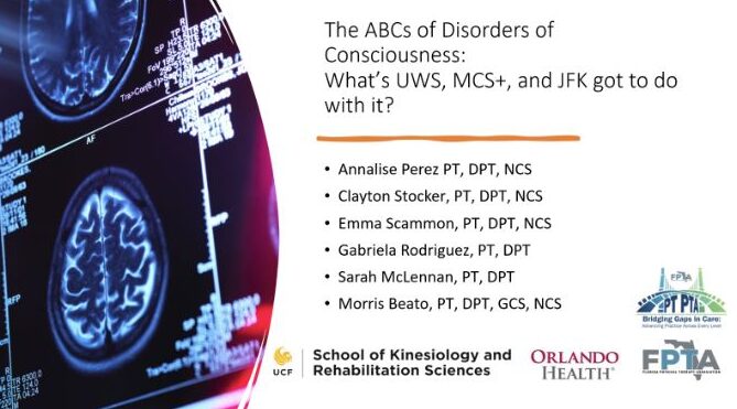 Residents and Mentors Present on Disorders of Consciousness at FPTA Annual Conference Residents and Mentors Present on Disorders of Consciousness at FPTA Annual Conference
