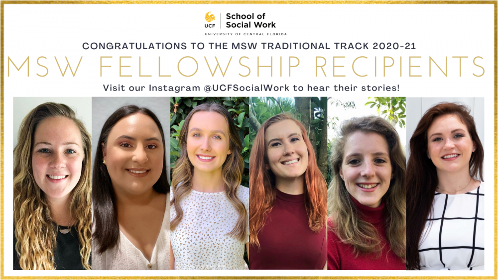 UCF School of Social Work Awards Six Students a $10,000 Fellowship