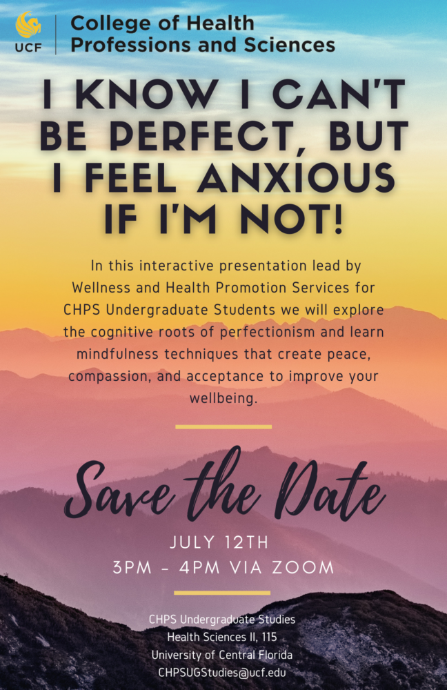 Save the Date infographic for CHPS to host an interactive presentation for undergraduate students addressing anxiety and perfectionism.