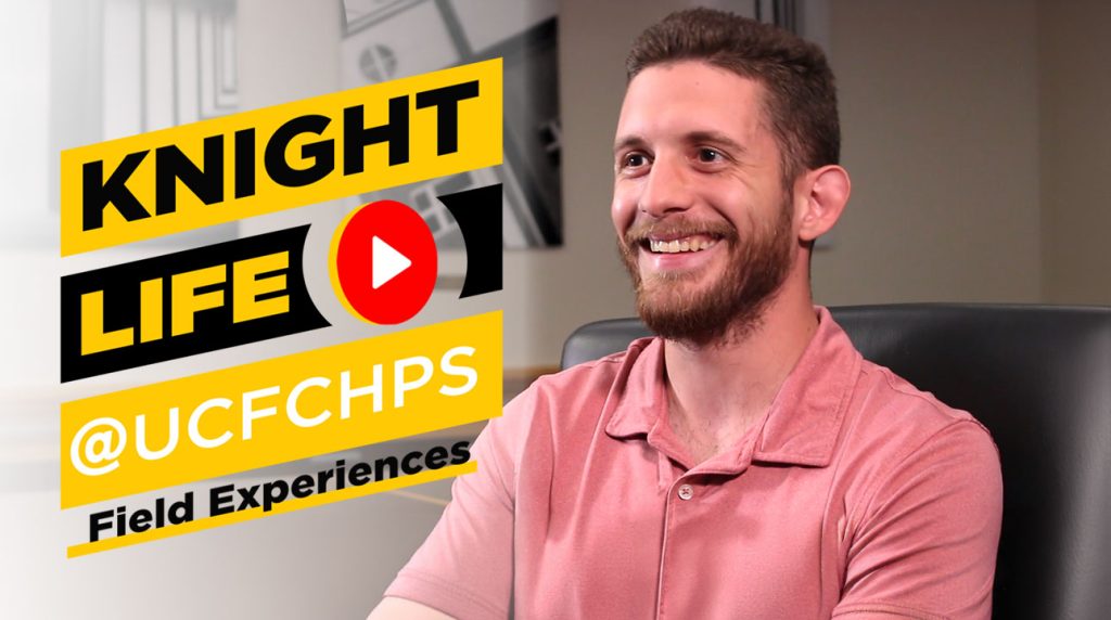 Text: Knight Life @UCFCHPS Field Experiences with image of Yamil Roman Cortes