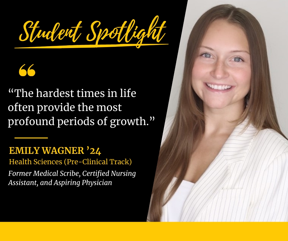 Student Spotlight: Emily Wagner, Health Sciences