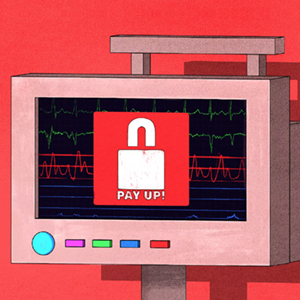 Healthcare’s Huge Cybersecurity Problem