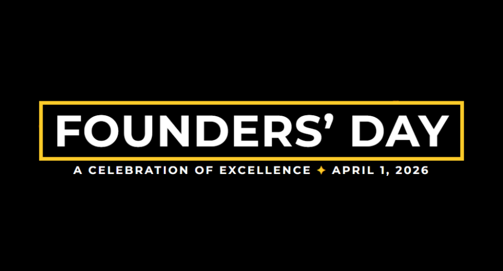 Founders' Day, A Celebration of Excellence, April 1, 2026